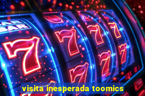 visita inesperada toomics